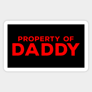 Property of Daddy Magnet